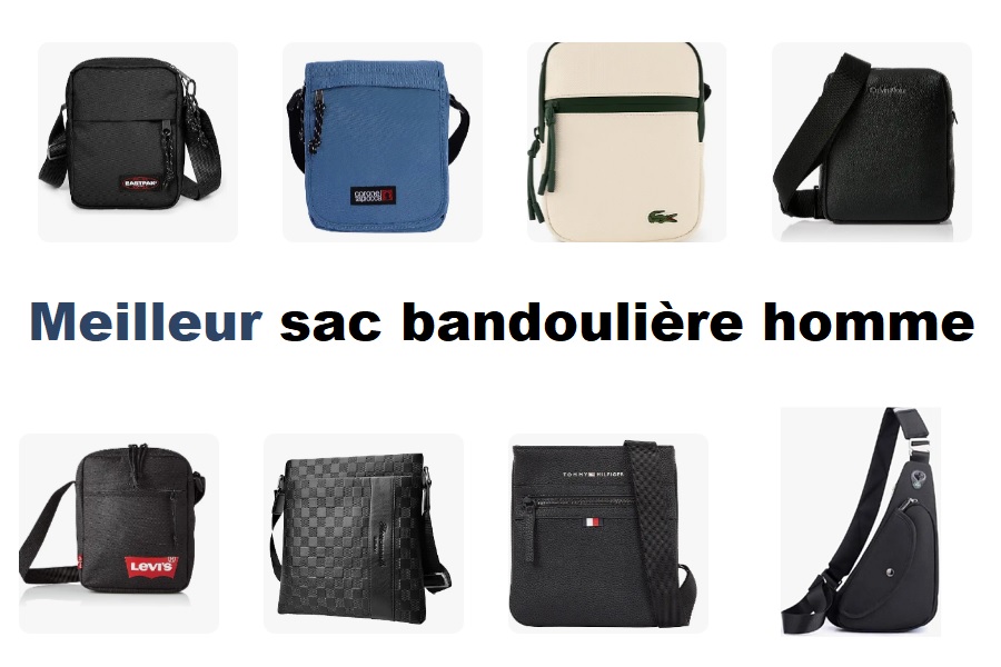 Meilleur sac bandoulière homme